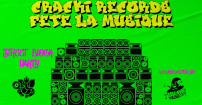 Fête de la musique 2022 à Paris : Cracki Records organise une street block party dans le 20e