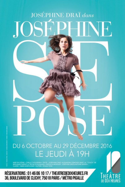 Joséphine se pose au théâtre de Dix-Heures