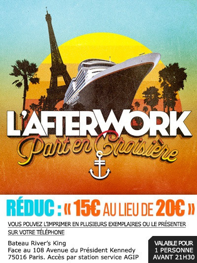 L'AFTERWORK part en CROISIERE ( OPEN BULLES / TERRASSE / BARBECUE )