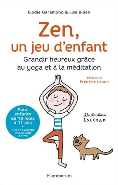 Zen, un jeu d'enfant, écrit par Lise Billien et Élodie Garamond