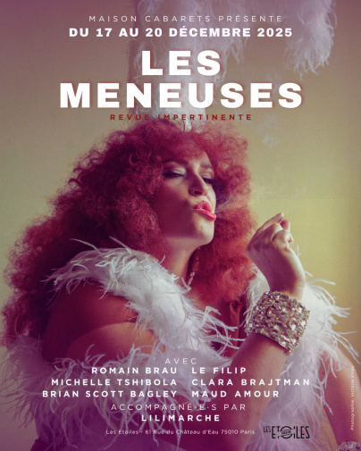 Les Meneuses : la revue signé Maud’Amour qui revisite le cabaret au Théâtre Les Étoiles