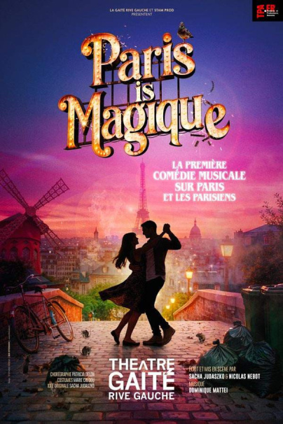 Paris is Magique, la comédie musicale à la Gaîté Rive Gauche