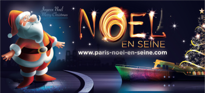 Noël en Seine 2017, croisières sur la Seine Illuminée