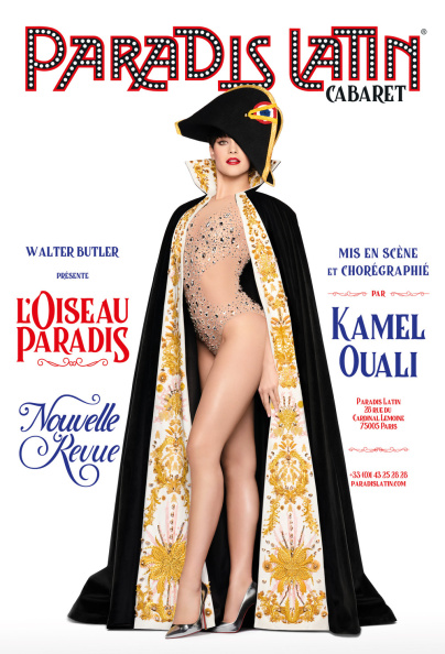L'oiseau Paradis, le sepctacle du cabaret Le Paradis Latin à Paris : invitations