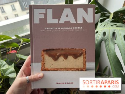 FLAN de François Blanc, le livre de recettes pour les amateurs de cette pâtisserie française