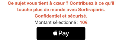 NOUVEAU ! Sortiraparis lance les articles soutenus par les lecteurs !