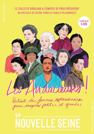 Les Audacieuses, le spectacle familial autour des femmes extraordinaires à la Nouvelle Seine