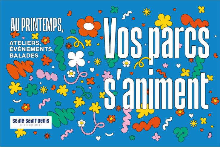 Au printemps... les parcs départementaux de Seine-Saint-Denis s’animent ! 
