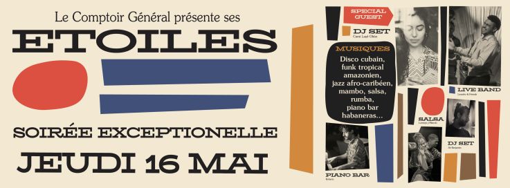 Soirée exceptionnelle : Le Comptoir Général présente ses ÉTOILES