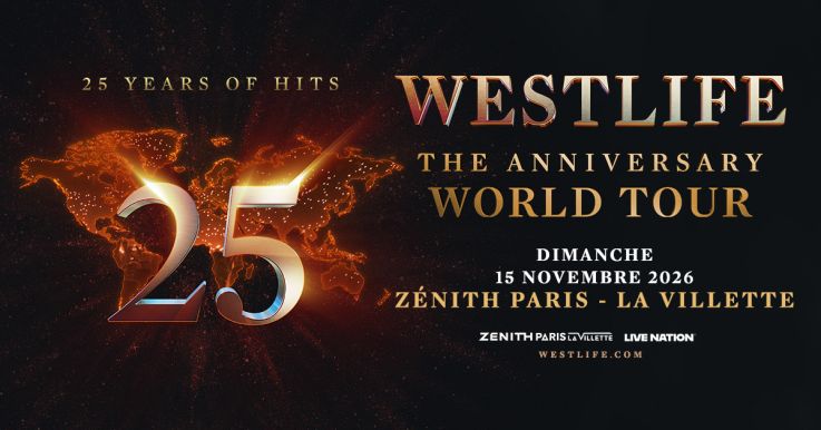 Westlife en concert au Zénith de Paris en 2026 pour ses 25 ans de carrière