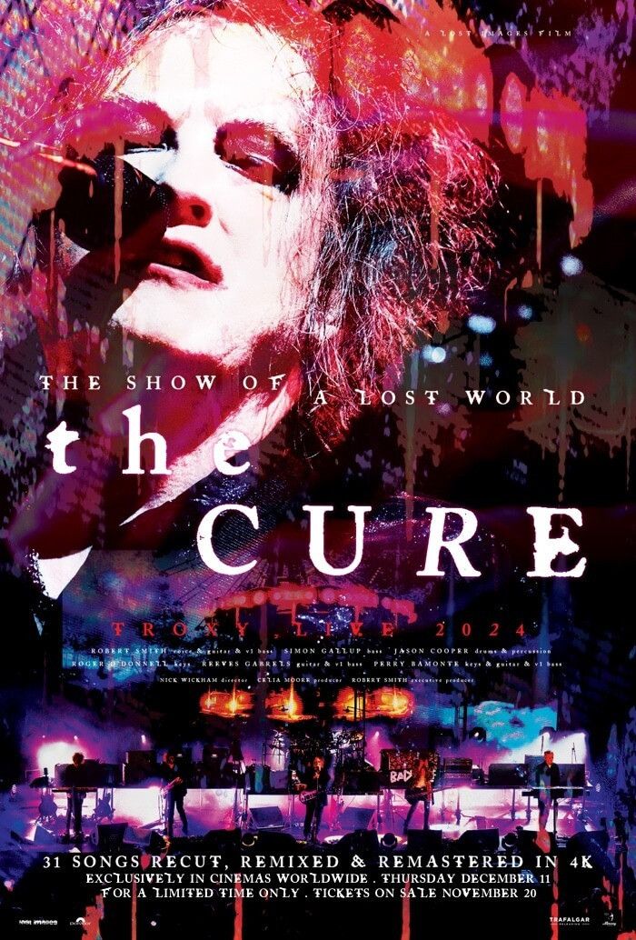 The Cure : le film de leur concert "The Show Of A Lost World" à voir au cinéma