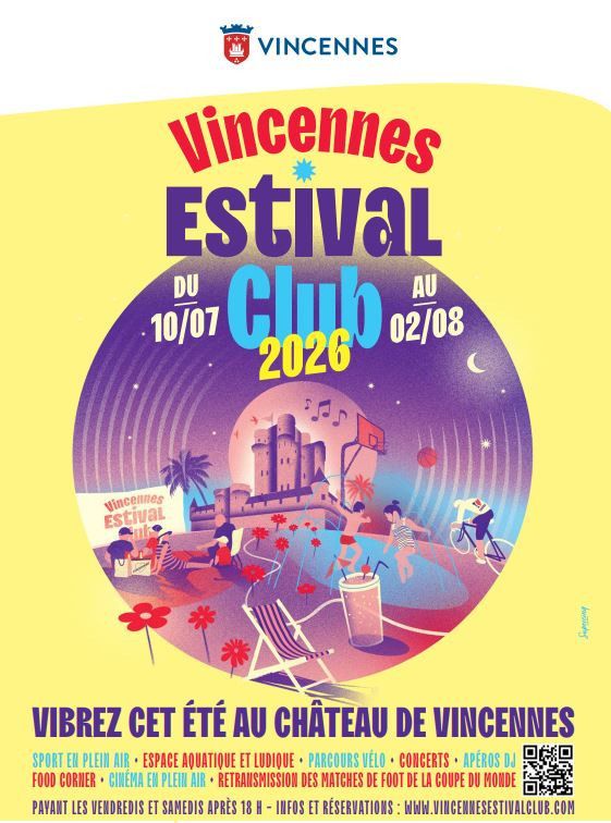 Vincennes Estival Club reprend du service au Château de Vincennes, le programme