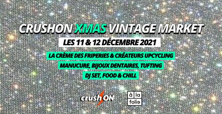 Deux marchés de Noël 2021 à A la folie Paris