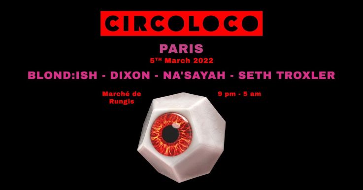 Circoloco s'installe au Marché de Rungis pour une soirée électro avec Dixon et Seth Troxler