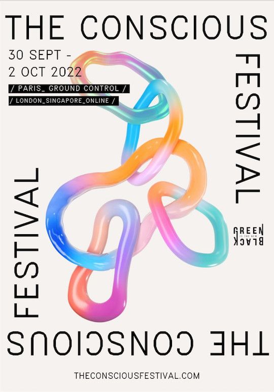 Conscious Festival 2022 : l'événement festif et pédagogique sur la transition écologique à Paris