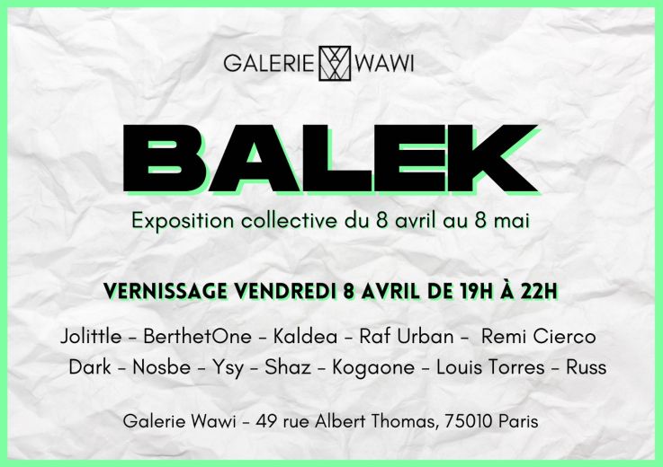 Balek, l'expo street-art à la Galerie Wawi qui rend hommage aux précurseurs de l'art urbain