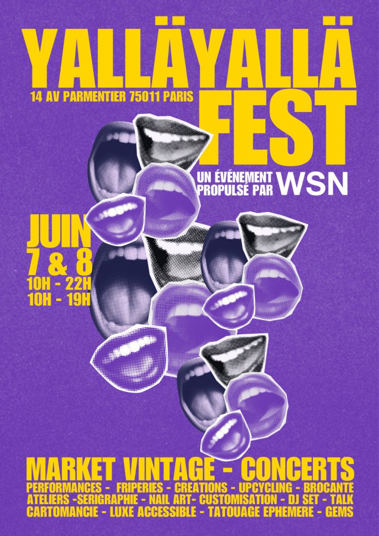 YALLÄ YALLÄ FEST 2025 : festival de mode circulaire avec friperies, ateliers DIY, DJ sets et voguing