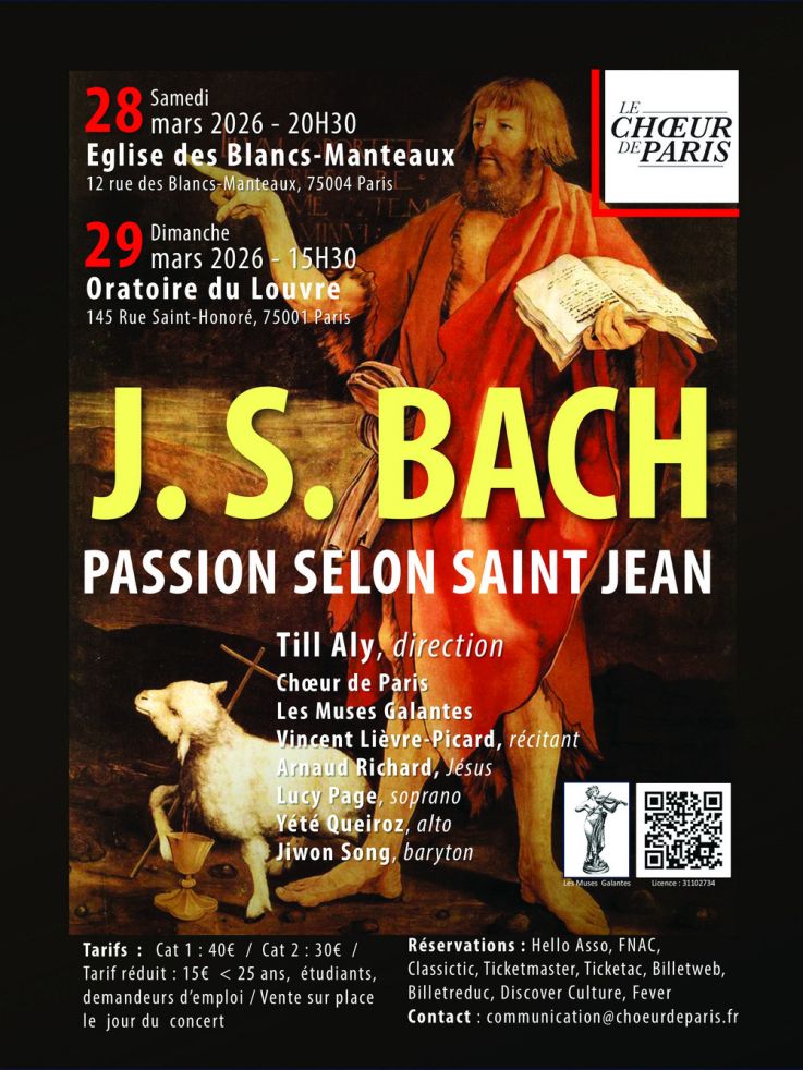 Concert Classique Chœur de Paris : JS Bach - La Passion selon Saint Jean