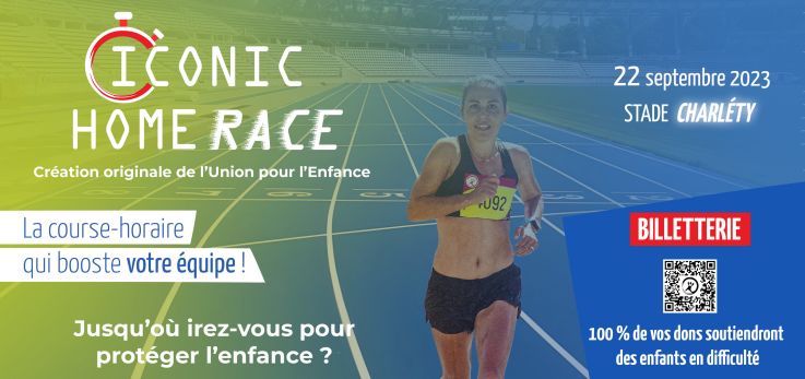 Iconic Home Race, la course-horaire solidaire de l’Union pour l’Enfance !