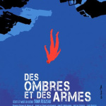 Événement 2024 : Découvrez "Des Ombres et des Armes" à la Manufacture des Abbesses à Paris