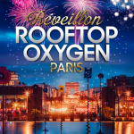 REVEILLON ROOFTOP OXYGEN PARIS : Vue FEU D'ARTIFICE ARC DE TRIOMPHE