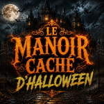 LE MANOIR CACHÉ D’HALLOWEEN : Une adresse secrète, un club terrifiant à Paris