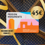Bon plan cadeau de No&euml;l ! Passion monuments, l&rsquo;abonnement du Centre des Monuments Nationaux