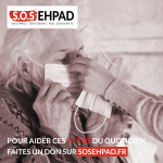  S.O.S EHPAD, une plateforme de dons pour aider le personnel