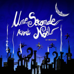 Une Seconde avant Noël : comédie musicale aux Folies Bergère