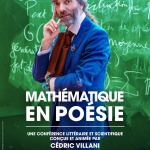 Mathématique en poésie, Cédric Villani au Poche-Montparnasse