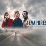 Les évaporés : Alexia Barlier face au mystère des disparitions volontaires