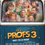 Les Profs 3 : affiche teaser