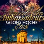 NOUVEL AN DES AMBASSADEURS aux Salons Hoche : FEU D'ARTIFICE ARC DE TRIOMPHE &agrave; 200 m&egrave;tres