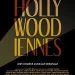Hollywoodiennes, la comédie musicale mettant les femmes au pouvoir, à partir du 24 mai