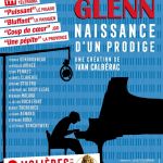 Glenn, naissance d'un prodige, la pièce aux 2 Molières prolongée au Splendid 