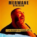 Merwane Benlazar au Sacré Comedie avec son spectacle Le formidable Merwane Benlazar 
