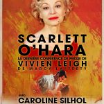 Scarlett O’Hara : Vivien Leigh se confie au Théâtre de Poche Montparnasse