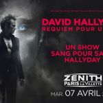 David Hallyday : Requiem pour un fou au Dôme de Paris et en tournée dans toute la France !