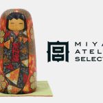 MIYAGI ATELIER SELECTION - L’excellence de l’artisanat japonais
