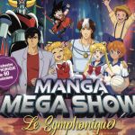 Manga Mega Show, le symphonique au Palais des Congrès 