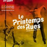 Le Printemps des Rues 2016, le Festival des Arts de la rue