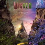 Wicked: Part II, the fantasy sequel with Ariana Grande and Cynthia Erivo