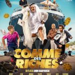 Comme des riches : une comédie estivale entre Saint-Denis et Saint-Tropez