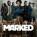 Marked : thriller sud-africain tendu et familial sur Netflix