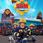Sam le pompier – Nouvelle caserne, grandes aventures ! bientôt au cinéma