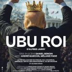 Ubu Roi revient au Théâtre de Paris avec André Marcon