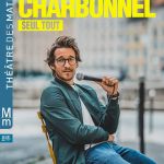Jérémy Charbonnel présente Seul tout au Théâtre des Mathurins
