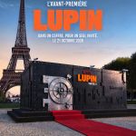 Lupin : une avant-première dans un coffre-fort à Paris