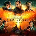 Les Animaux Fantastiques - Les Secrets de Dumbledore : critique et bande-annonce