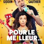 Pour le meilleur..., la pièce de Gaëlle Gauthier et Arnaud Gidoin pour l'été 2022 à la Comédie de Paris